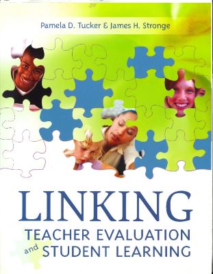 Linking Teacher Evaluation and Student Learning