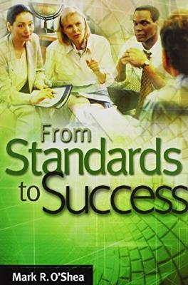 From Standards to Success