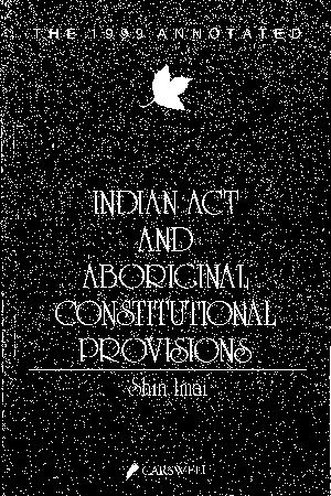 Indian Act and Aboriginal Constitutional Provisions