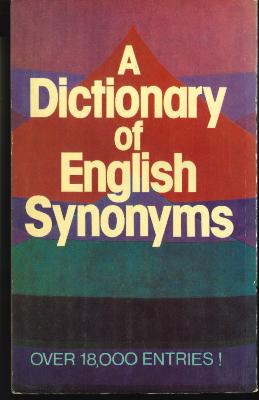 A Dictionary of English Synonyms