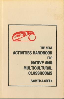 The NESA Activities Handbook for Native and Multicultural Classrooms