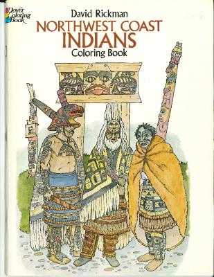 Northwest Coast Indians Coloring Book