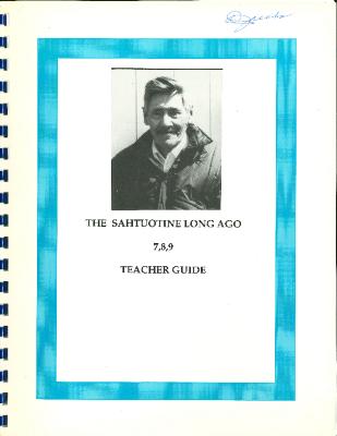 The Sahtuotine Long Ago