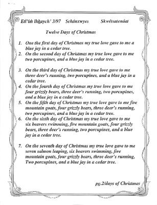 Schánxwyes Skwétsatenáat - Twelve Days of Christmas