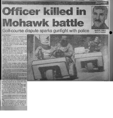 Officer killed in Mohawk battle: Golf-course dispute sparks gunfight with police