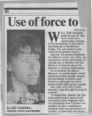 Use of force to overpower Mohawks would be error