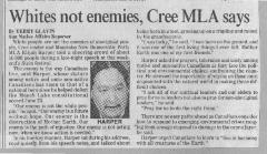 Whites not enemies, Cree MLA says