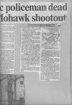 ...policeman dead...Mohawk shootout