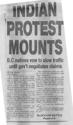 Indian Protest Mounts: B.C. natives vow to slow traffic until gov't negotiates claims