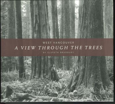 West Vancouver : a view through the trees