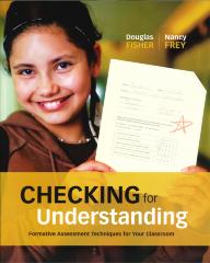 Checking For Understanding : Formative Assessment Techniques For Your Classroom