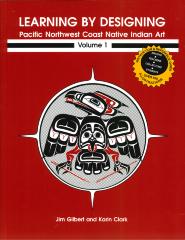 Learning by designing : Pacific Northwest Coast Native Indian Art