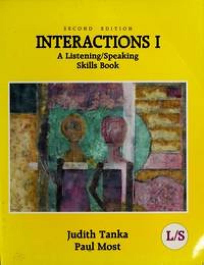Interactions I: A Listening/Speaking Skills Book