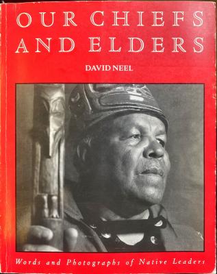 Our Chiefs and Elders