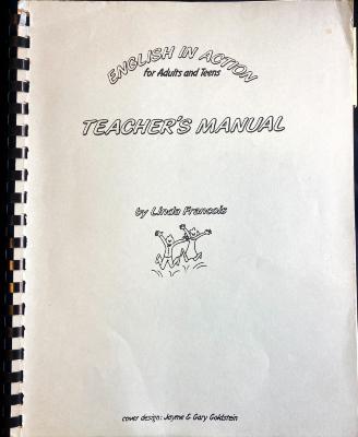 English in Action for Adults and Teens Teacher's Manual