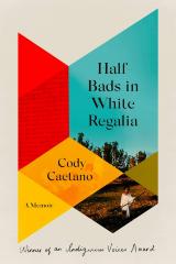 Half-Bads in White Regalia: A Memoir